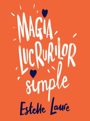 cover image of Magia lucrurilor simple